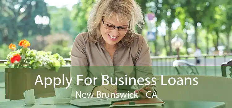 Apply For Business Loans New Brunswick - CA