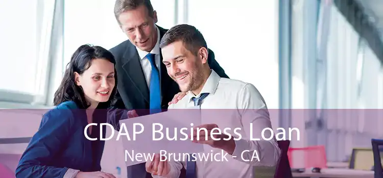 CDAP Business Loan New Brunswick - CA